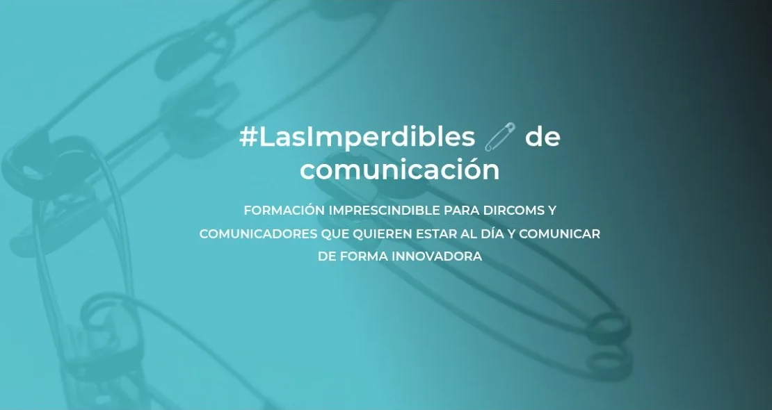 Las Imperdibles de Cristina Aced: las imperdibles de comunicación